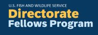 Picture 0 for National Conservation Training Center Directorate Fellows Program Now Live!