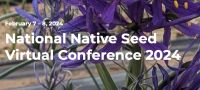 Picture 0 for 2024 National Native Seed Conference